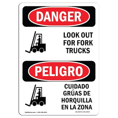 OSHA Danger Sign, Look Out For Fork Trucks Bilingual, 14in X 10in Aluminum